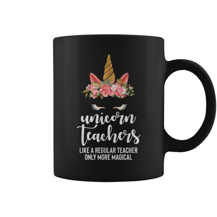 Funny Unicorn Teachers Like Regular Teacher More Magical  Coffee Mug