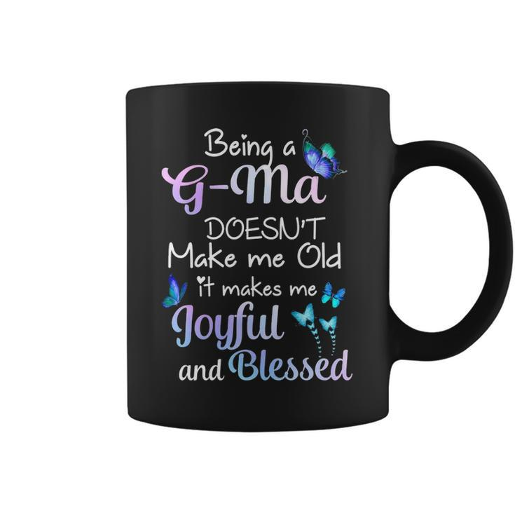 G Ma Grandma Gift Being A G Ma Doesnt Make Me Old Coffee Mug
