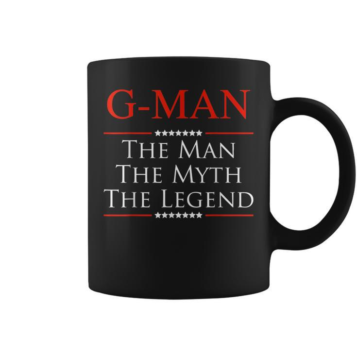 G-Man The Man The Myth The Legend  For Grandpa Coffee Mug