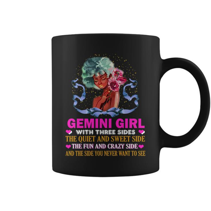 Gemini Girl Has Three Sides Birthday Gemini Funny Gifts Coffee Mug