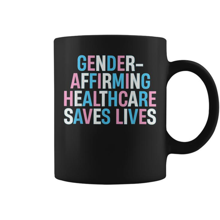 Gender Affirming Healthcare Saves Lives Trans Human Rights  Coffee Mug