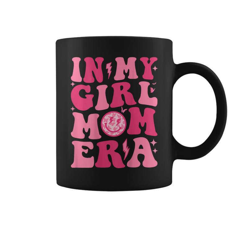 In My Girl Mom Era Trendy Groovy New Mom Fuuny Mom Era Women Coffee Mug