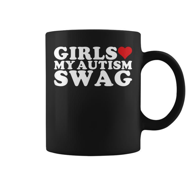 Girls Love My Autism Swag | Girls Love My Swag Funny Autism  Coffee Mug