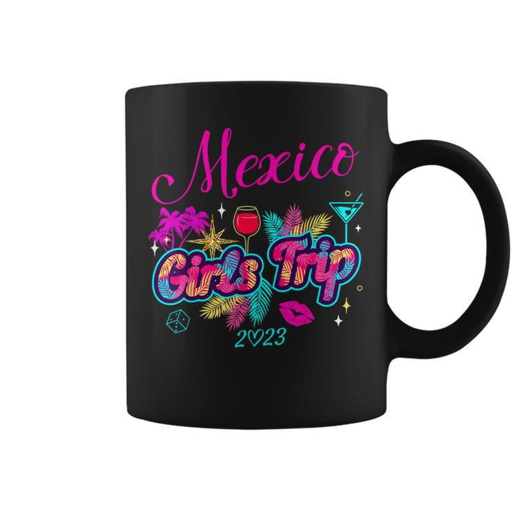 Girls Trip Mexico 2023 Women Weekend Birthday Party Squad Coffee Mug