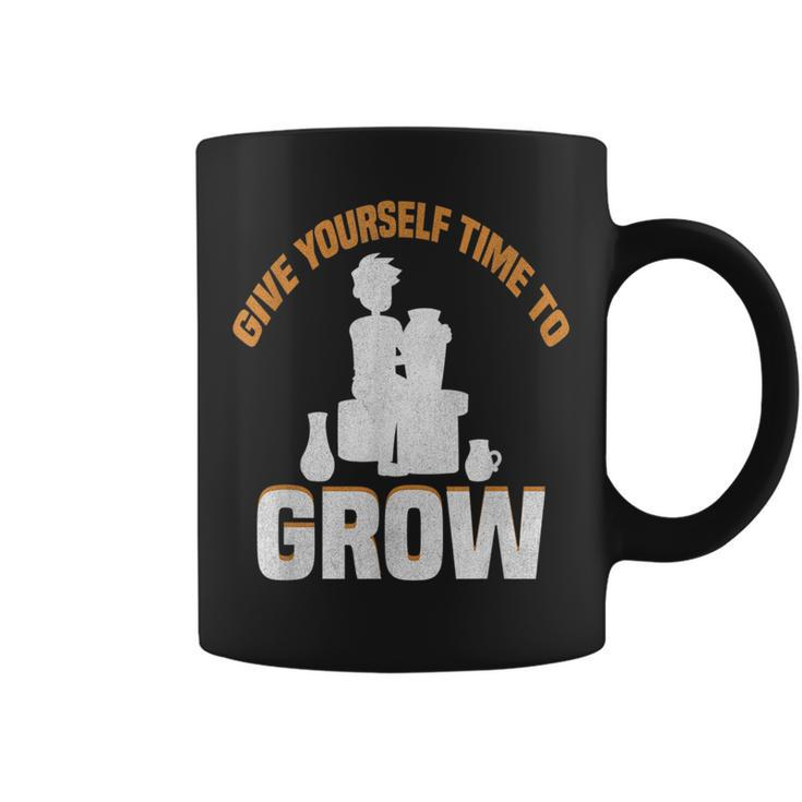 Give Yourself Time To Grow Strong Message  Coffee Mug
