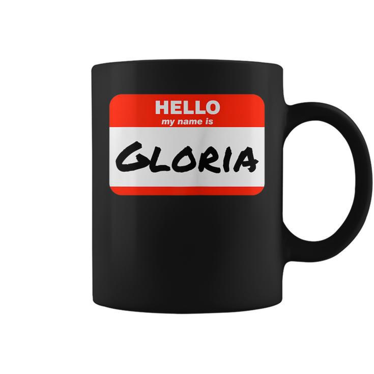 Gloria Name Tag Sticker Work Office Hello My Name Is Gloria Coffee Mug
