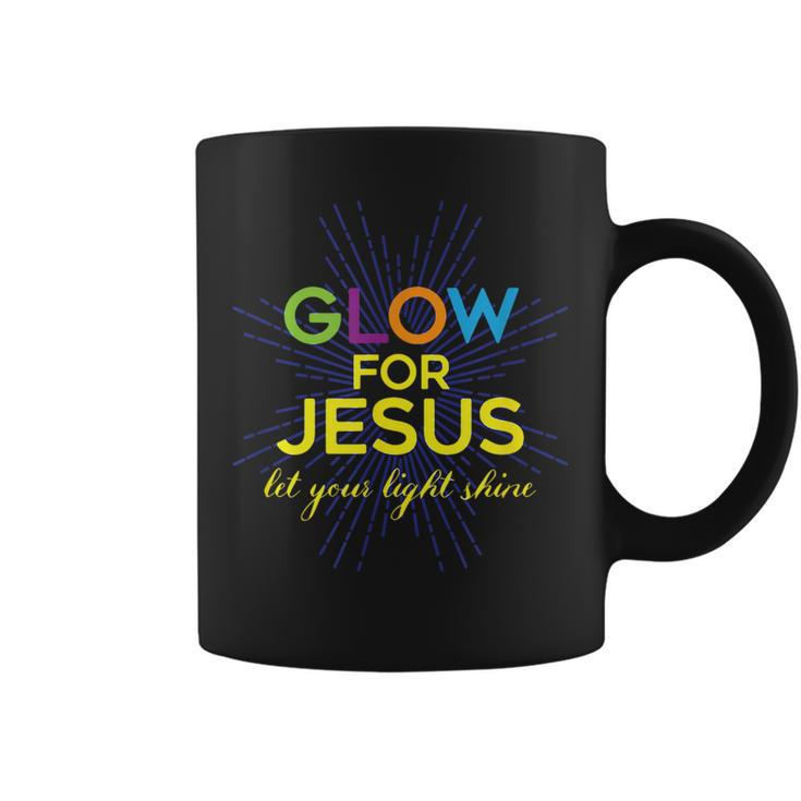 Glow For Jesus - Let Your Light Shine - Faith Apparel  Faith Funny Gifts Coffee Mug