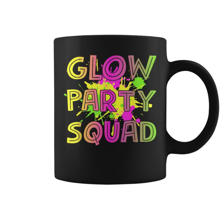 Glow Party Squad Lets Glow Crazy 80S Retro Costume Party  Coffee Mug