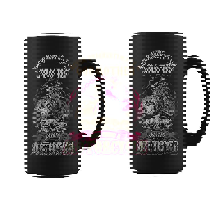 Godmother Biker Chick Never Underestimate Motorcycle Coffee Mug