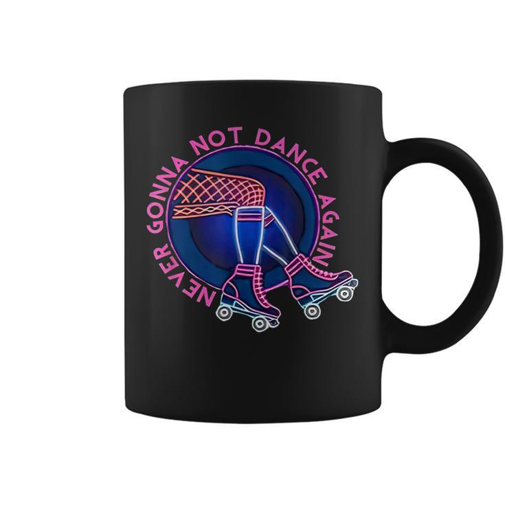 I Never Gonna Not Dance Again For Men Women Coffee Mug