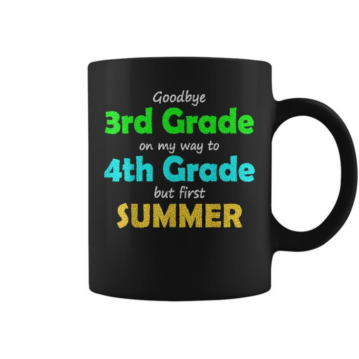 Goodbye 3Rd Grade On My Way To 4Th Grade 2022 Graduation Coffee Mug