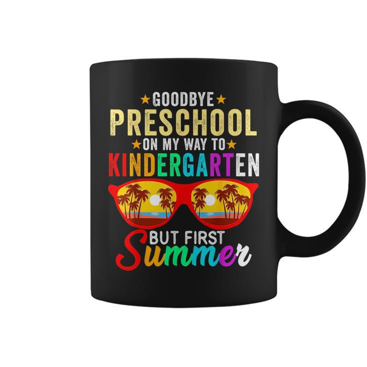 Goodbye Preschool Graduation Hello Kindergarten Summer Kids Coffee Mug