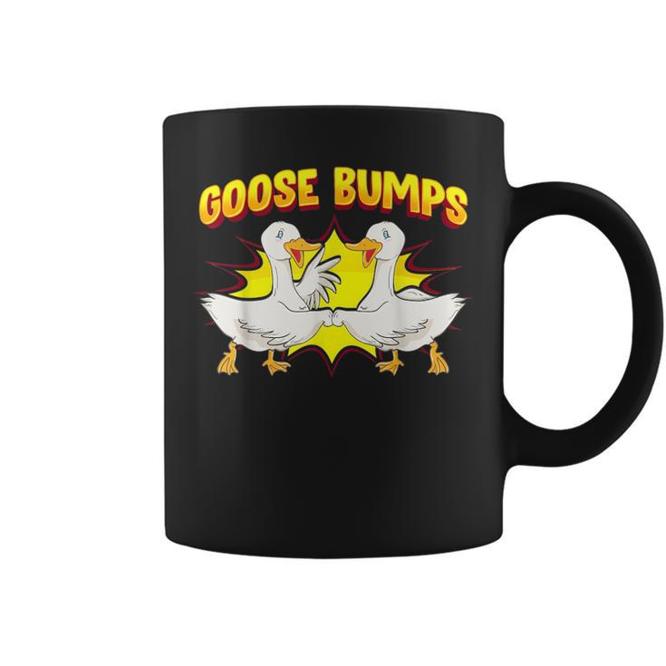 Goose Bumps Goosebumps Geese Pun Animal Lover  Coffee Mug