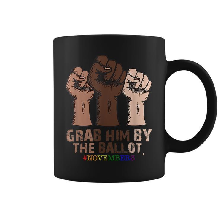 Grab Him By The Ballot November 3Rd Funny Black Lgbt Hand LGBT Funny Gifts Coffee Mug