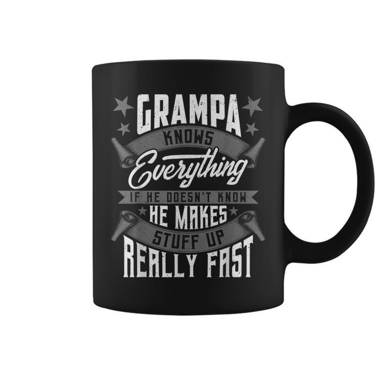 Grampa Knows Everything Funny Grampa Fathers Day Gifts Gift For Mens Coffee Mug