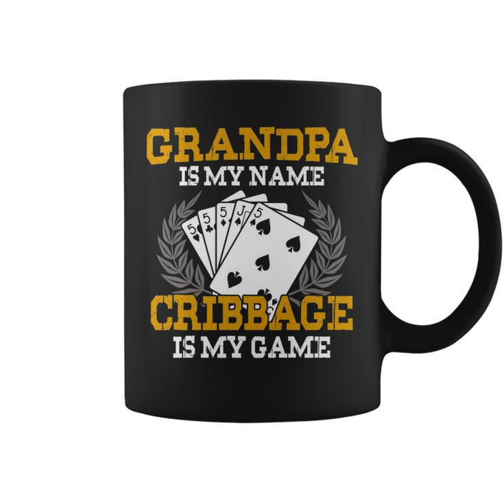 Grandpa Is My Name Cribbage Is My Game - Crib Funny Gift   Coffee Mug