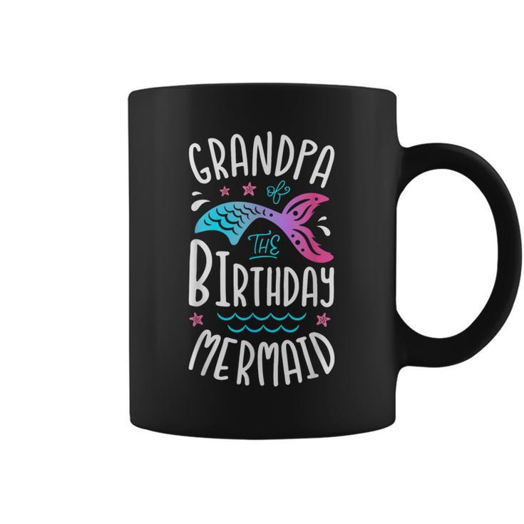 Grandpa Of The Birthday Mermaid Gifts Merman Family Matching  Grandpa Funny Gifts Coffee Mug