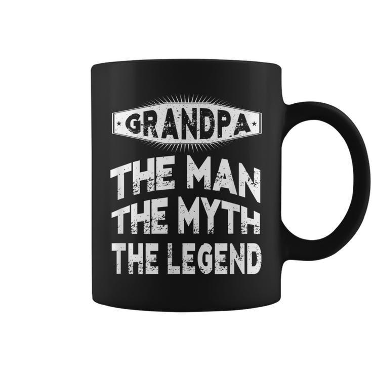 Grandpa The Man The Myth The Legend Grandpa Gift Men  Coffee Mug