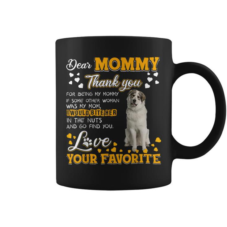 Great Pyrenees Dear Mommy Thank You For Being My Mommy Coffee Mug