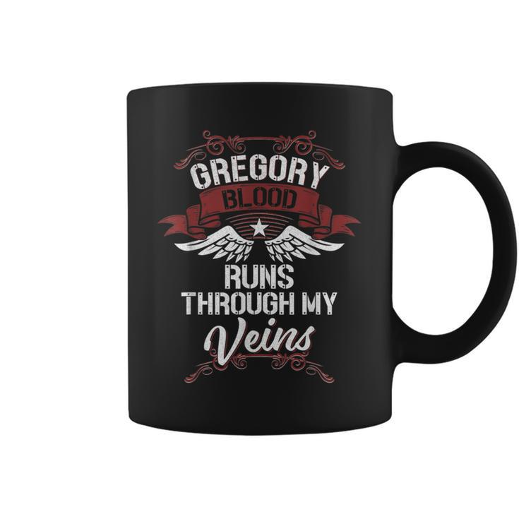 Gregory Blood Runs Through My Veins Last Name Family Coffee Mug