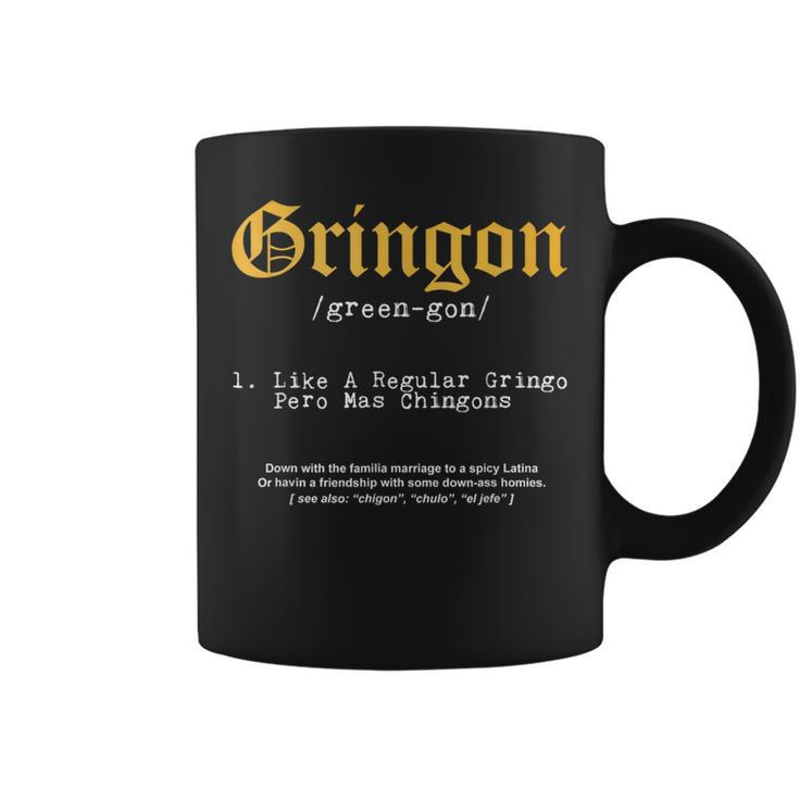 Gringón Funny Definition Mexican Chingon Coffee Mug