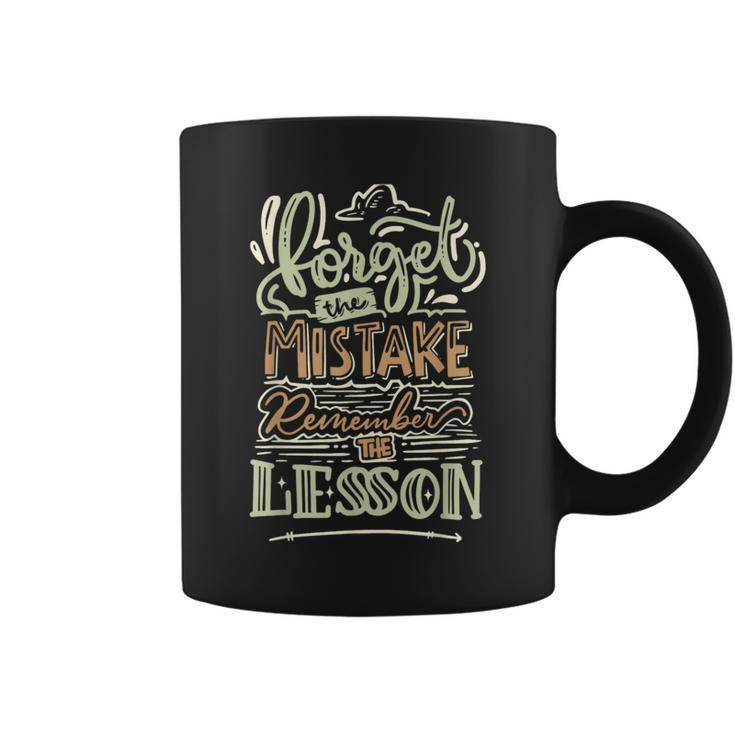 Groovy Forget The Mistake Remember The Lesson Retro Coffee Mug