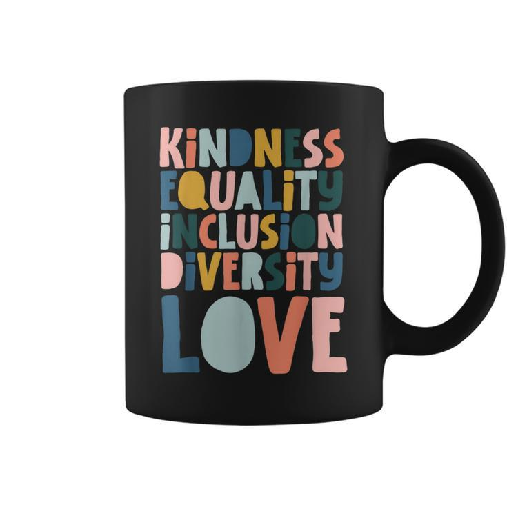 Groovy Kindness Equality Inclusion Diversity Love Teachers  Coffee Mug
