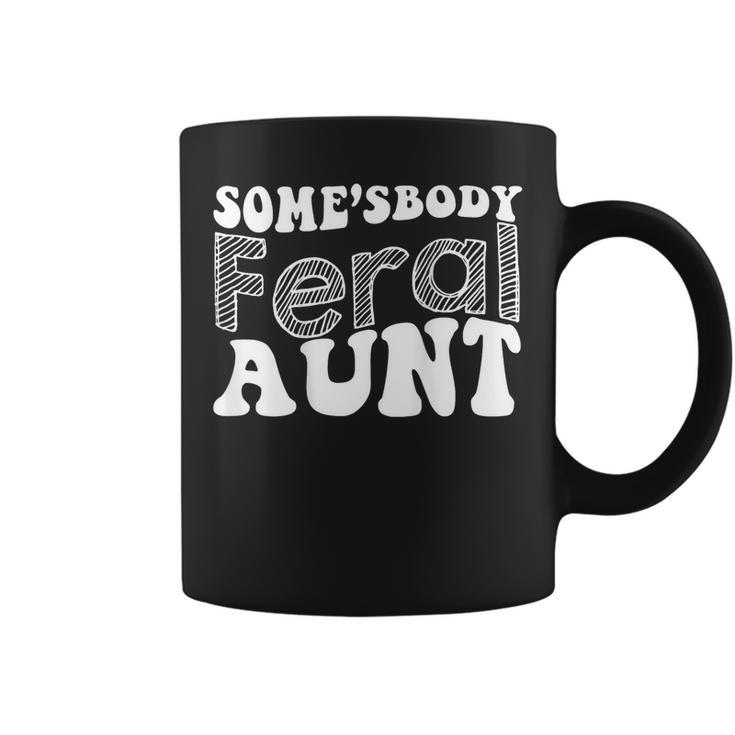 Groovy Somebodys Feral Aunt Funny Mothers Day Auntie  Mothers Day Funny Gifts Coffee Mug