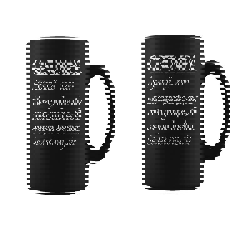 Grumpa Definition - Funny Grandpa  Coffee Mug