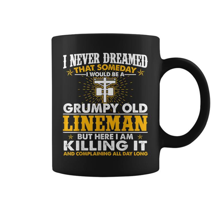 Grumpy Old Lineman Killing It  Funny Lineman Grandpa Gift For Mens Coffee Mug