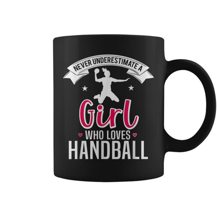 Handball Girl Never Underestimate A Girl's Handball Coffee Mug