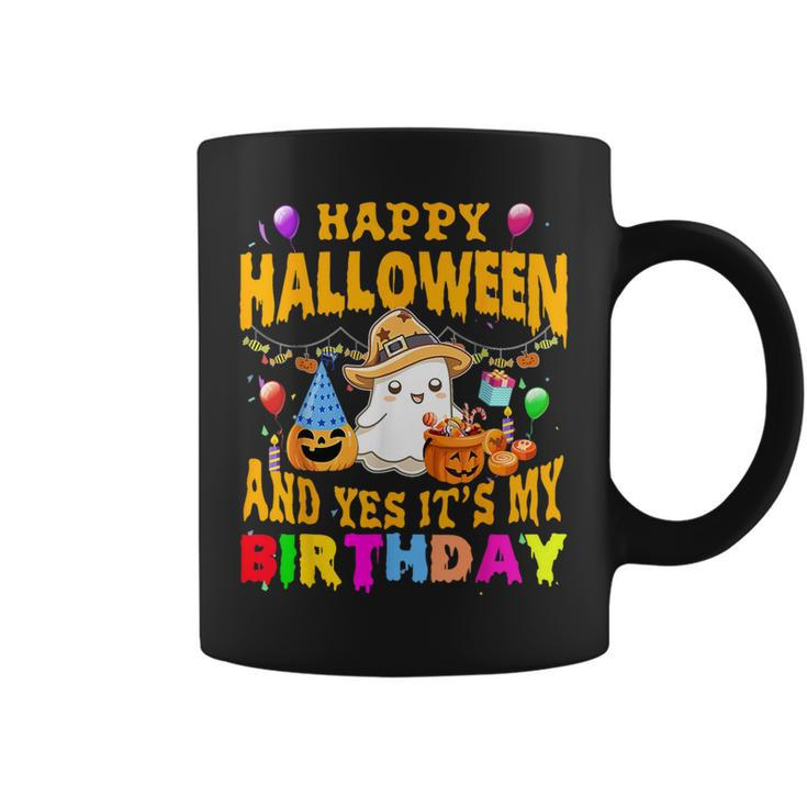 Happy Halloween And Yes It's My Birthday Halloween Party Coffee Mug