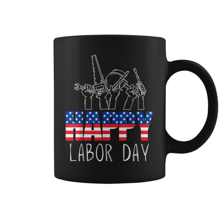 Happy Labor Day Union Worker Celebrating My First Labor Day Coffee Mug