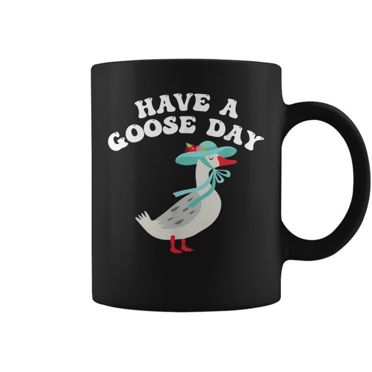 Have A Goose Day Funny Animal Feast  Coffee Mug