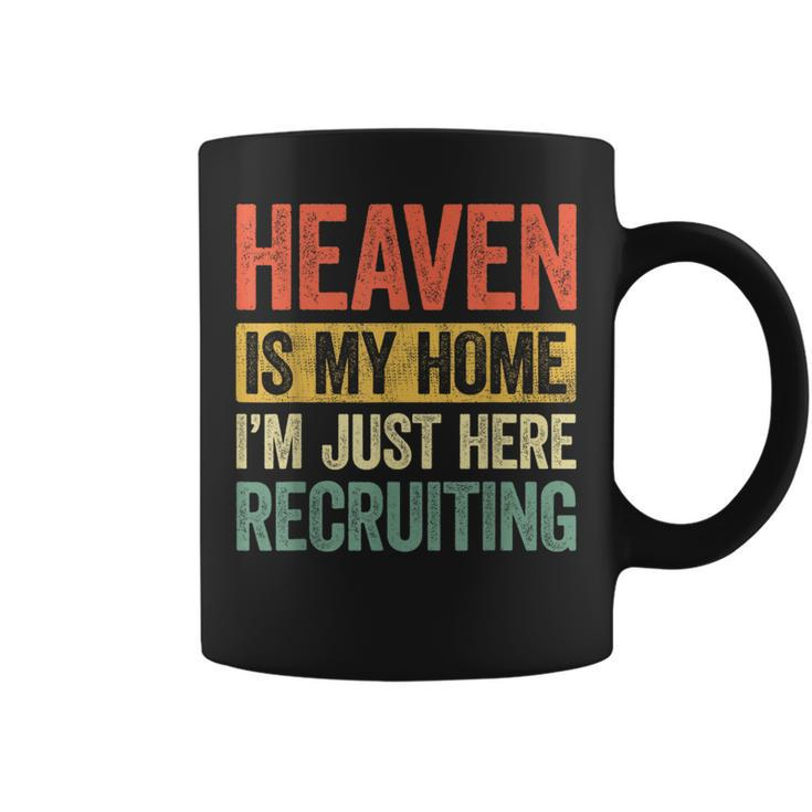 Heaven Is My Home Christian Religious Jesus Coffee Mug