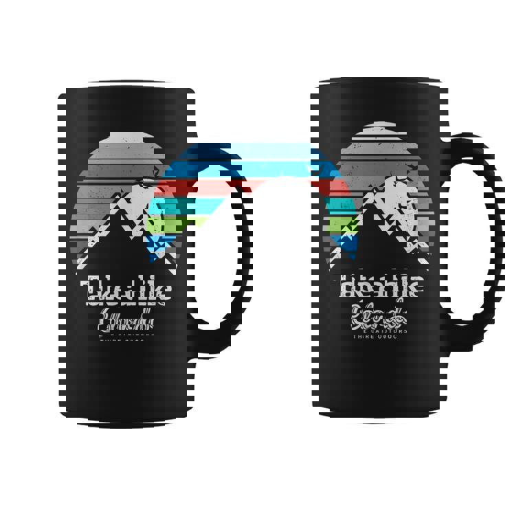 Take A Hike Colorado Hiking Colorado Coffee Mug