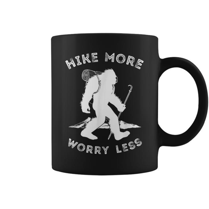 Hike More Worry Less Bigfoot  Sasquatch Hiking  Coffee Mug