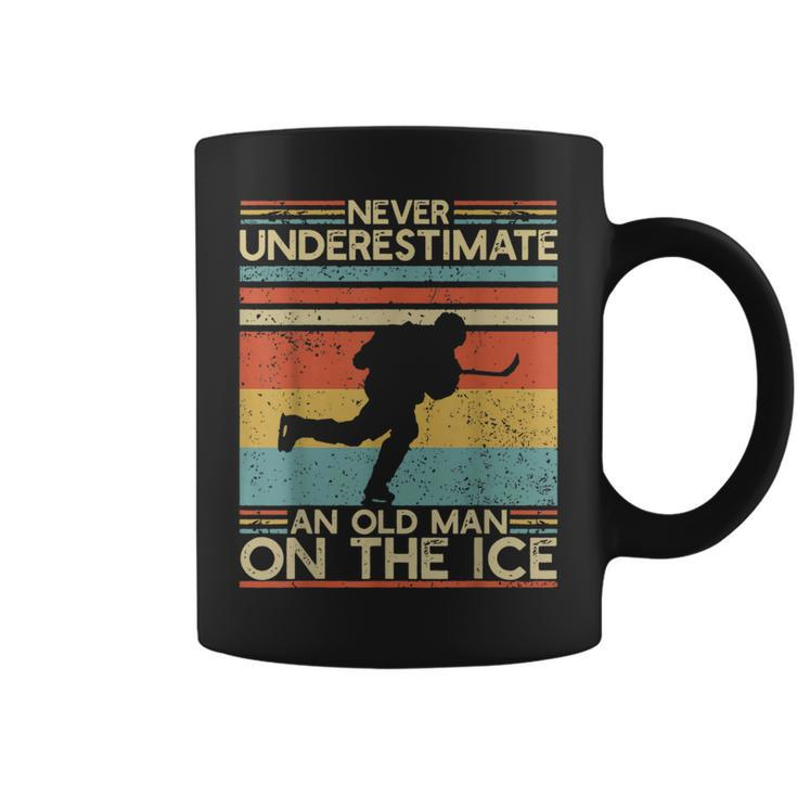 Hockey Lovers Never Underestimate An Old Man On The Ice Old Man Funny Gifts Coffee Mug