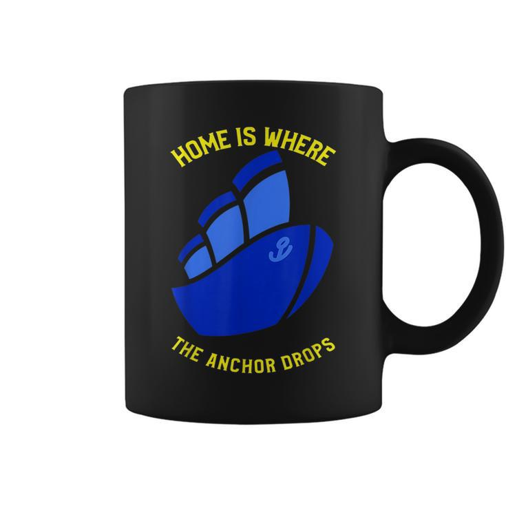 Home Is Where Quote - Anchor Drops Cruise Vacation  Coffee Mug