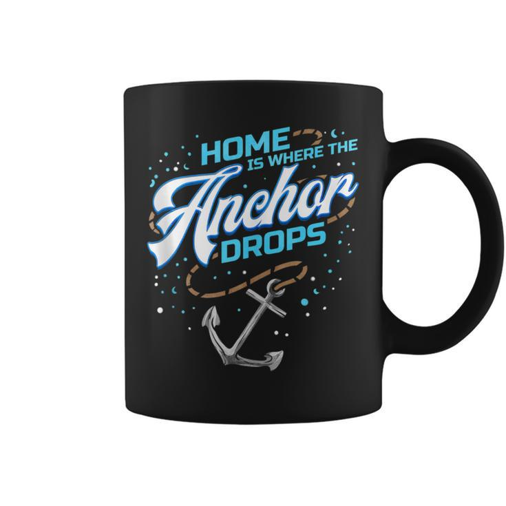 Home Is Where The Anchor Drops Houseboat  Coffee Mug