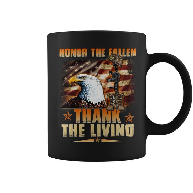 Honor The Fallen Thank The Living Memorial Dayveterans Day 42 Coffee Mug
