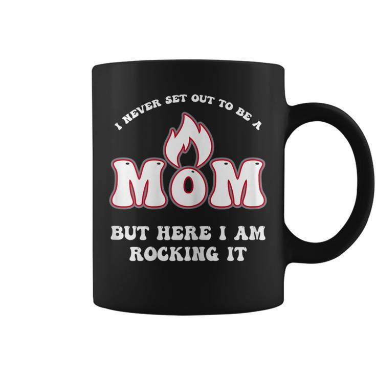 Hot Mom Funny Mature Mothers Flaming O Rocking It  Gifts For Mom Funny Gifts Coffee Mug