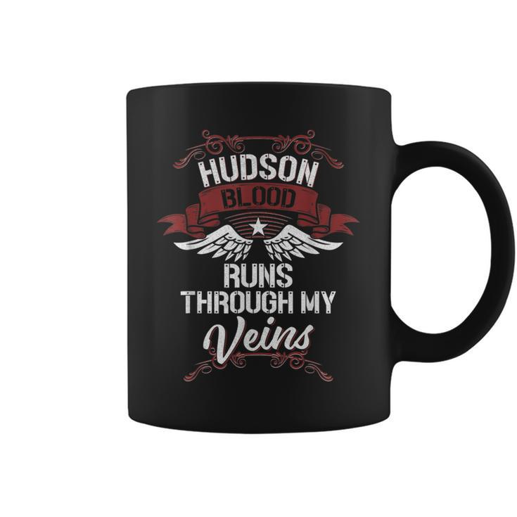 Hudson Blood Runs Through My Veins Last Name Family Coffee Mug