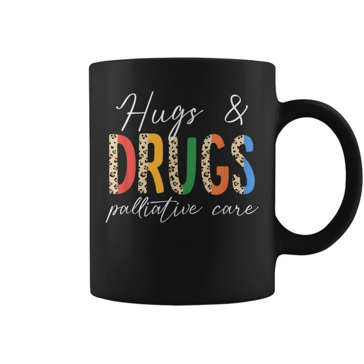 Hugs & Drugs Palliative Care Nurse Squad Nursing Medical Coffee Mug