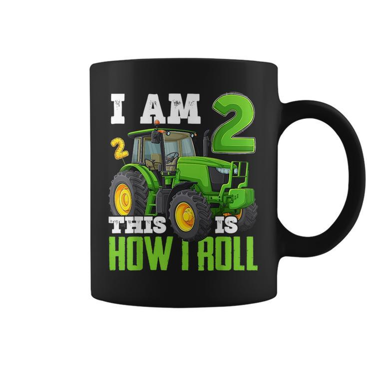 I Am 2 This Is How I Roll Two Years Old Tractor 2Nd Birthday  Coffee Mug