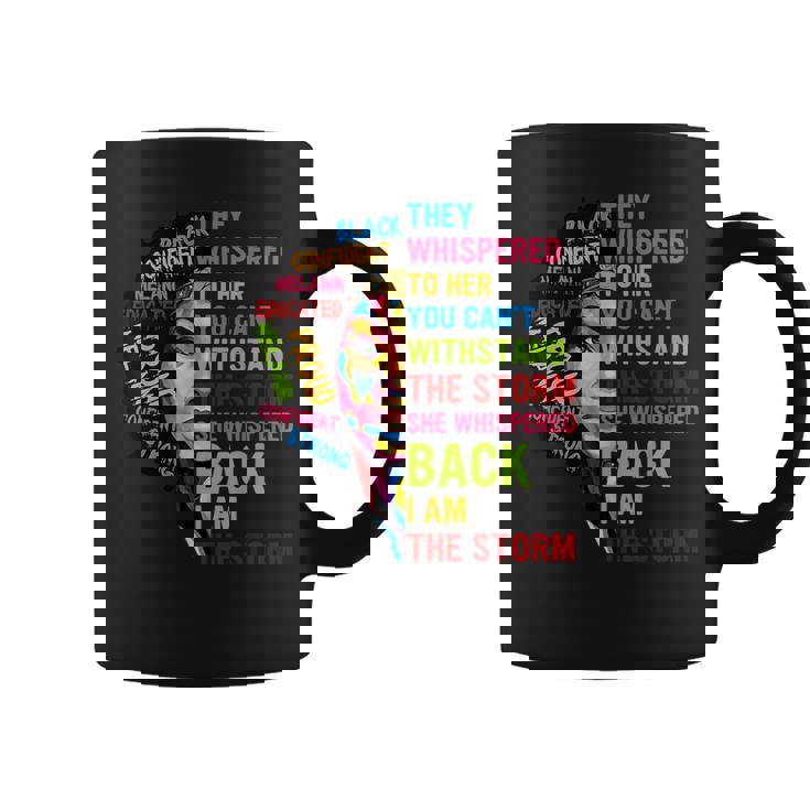 I Am The Storm Junenth Black History Month Women Coffee Mug