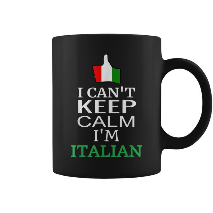 I Cant Keep Calm Im Italian Funny Roots & Heritage Design  Coffee Mug