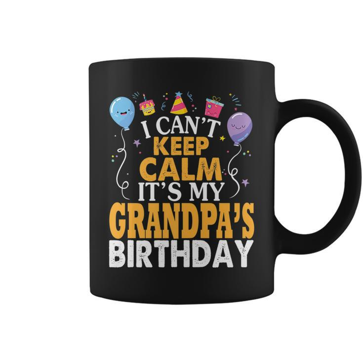 I Cant Keep Calm Its My Grandpas Birthday Balloon  Coffee Mug