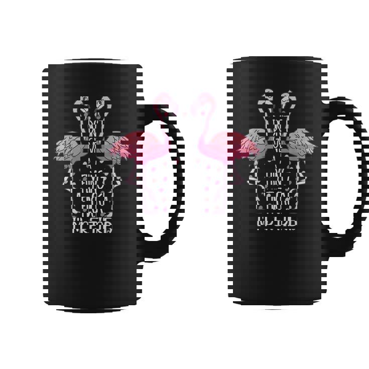 I Dont Give A Flying Flock Im Retired Pun Funny Flamingo  Coffee Mug