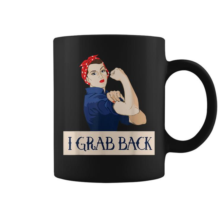 I Grab Back  Funny Rosie Riveter Coffee Mug